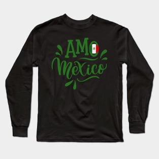 Amo Mexico Long Sleeve T-Shirt